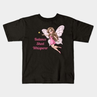 Balance Sheet Whisperer Fairy Kids T-Shirt